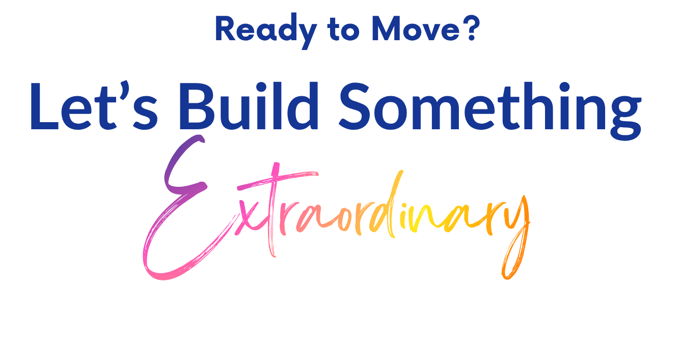 Let's Build Something Extraordinary